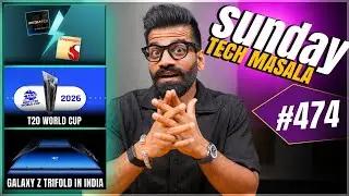 Qualcomm Vs MediaTek? | T20 World Cup 2026 | Galaxy Z Trifold India | STM #474 | Technical Guruji🔥🔥🔥