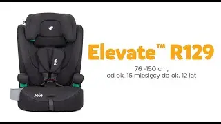 Joie Polska Elevate R129 - instalacja