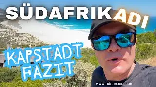 Südafrika Tag #018 Vergleich Madeira VS. Kapstadt: mehr Lebensqualität 👀 - Adi Vlog #145