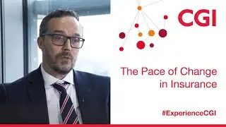 CGI: The Pace of Change of Insurance
