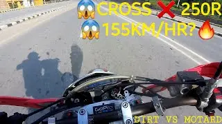 CROSS X 250 R MOTARD 😱🔥TOP SPEED🔥🔥 DIRT VS MOATRD FRIENDLY DRAG ❤️CROSSFIRE RM 250  CROSS X XZ250RR