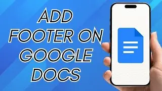 How Can You Add The Footer On The Google Docs