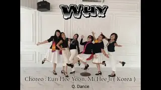 WHY - Line Dance ( 48c Improver Level ) - Eun Hee Yoon & Mi Hee Ji - Korea - 28 Desember 2024