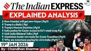 Indian Express Analysis | 19th January 2026 | The Indian Express Newspaper Analysis