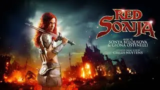 Sonya Belousova & Giona Ostinelli: Red Sonja 2025 [Extended Theme Suite by Gilles Nuytens]