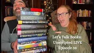 Episode 38 | Let&rsquo;s Talk Books: Unscripted LIVE! #livestream #podcast #books #booktube #reading #fun