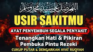 DOA PENYEMBUH SEGALA PENYAKIT, INSYAALLAH SAKIT DITUBUHMU SEMBUH | By Alaa Aqel