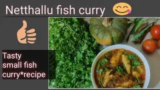 Netthallu fish curry recipe @its shanvidiariesofficiall 