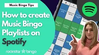 How to Create a Music Bingo Playlist on Spotify for Rockstar Bingo