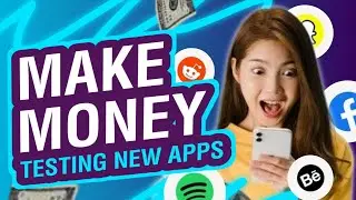 How to Make Money by Testing New Apps Before they Launch