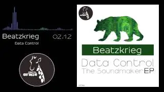 Beatzkrieg - Data Control ( Preview ) [Giraffe Digital]
