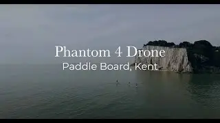 DJI Phantom 4 Drone - Paddle Board, Kent, England
