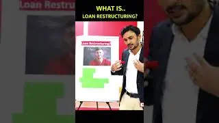 Loan Restructuring #Shorts