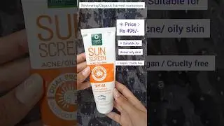Reviewing Organic harvest sunscreen for acne/oily skin #roohpiya #shorts #trending