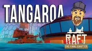 I found Tangaroa and all its good stuff Raft Ep8 Walasy Gaming