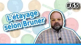 L&rsquo;&eacute;tayage selon Bruner &ndash; Comment aider un enfant &agrave; apprendre sans faire &agrave; sa place ?