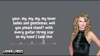 Taylor Swift - Lover ( Lyrics )