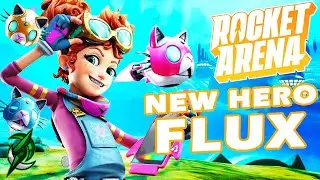 FLUX Season 1 Hero Review & Gameplay! - Rocket Arena