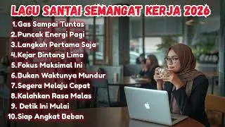 📝 Lagu Santai Terpopuler Sepanjang Masa | Musik Instrumental Enak untuk Kerja dan Belajar