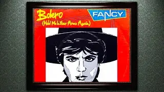Fancy - Bolero (Hold Me In Your Arms Again) - Extended Remix - By René van Schoot.