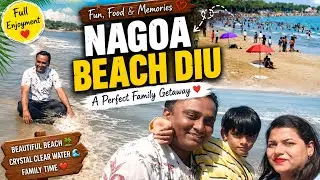 Diu Nagoa Beach | Diu Travel Guide | Top Tourist Places In Diu 