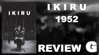 Ikiru (1952) | Movie Review