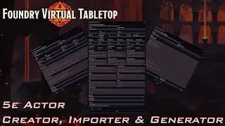 5e Actor Creator, Generator, & Importer | FoundryVTT