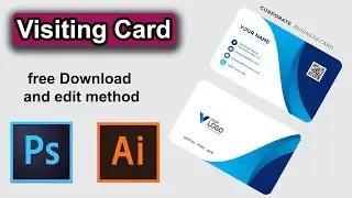 How to download free visiting cards and edit them to make your own visiting card