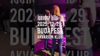 Leander Kills 10 - Budapest, 2025.12.29.