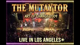 The Mutaytor - HAMBONIO (Art of Change Live, 2009 | 4K Remaster)