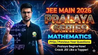 📘 JEE 2026 || MATHEMATICS || ପ୍ରଳୟ SERIES || PYQs || #jee2026aspirants