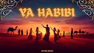 YA HABIBI | Arabic Type Beat | Middle Eastern Vibes