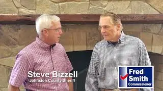 Sheriff Steve Bizzell Endorses Fred Smith