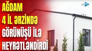 Ağdam yenidən doğulur: 4 il ərzində görün necə dəyişdi – MÖHTƏŞƏM GÖRÜNTÜLƏR