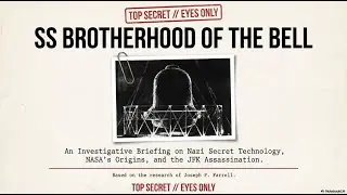 The Bell: Nazi Secret Physics and Global Conspiracy