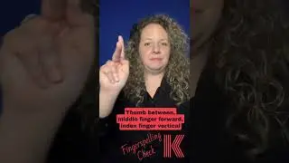 Are you making these common fingerspelling mistakes with the letter K?