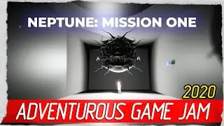 NEPTUNE: MISSION ONE # Senscape Adventurous Game Jam 2020