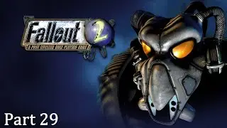 Fallout 2 (Close Combat Run) Part 29: The Travel to Redding