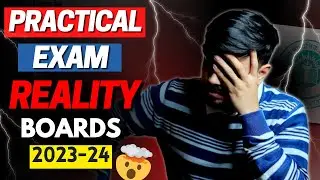 Dark Reality of Practical Exam 😱🔥 Score 30/30 Class 10 & 12 CBSE Board 2023-24 #cbse #class12