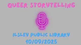 Queer Storytelling 10/09/2025