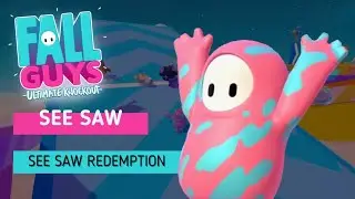 FALL GUYS | See Saw - See Saw Redemption [Fall Guys PS4]