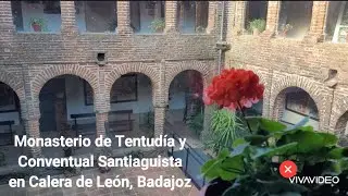 Monasterio de Tentudía y Conventual Santiaguista en Calera de León, Badajoz