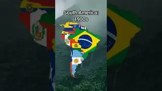 South America Now Vs Then #countries #flags  #history #southamerica  #viral #shorts