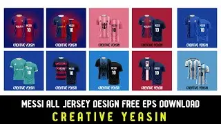 Messi all jersey design I , with eps file ( PSG ,BARCELONA , ARGENTINA, INTER MIAMI JERSEY DESIGN)