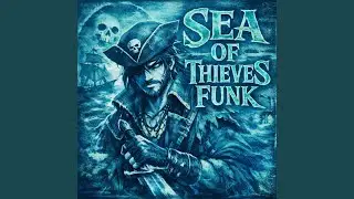 Sea of Thieves Funk