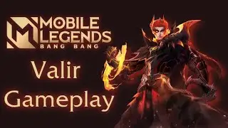 Valir Gameplay | Noob Plays Mobile Legends Bang Bang