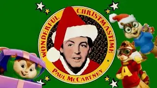 Alvin and the Chipmunks ~ Wonderful Christmastime ✨
