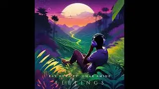 Ray Denz - Feelings - Ft. Omar Amine - Slow