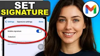 Как добавить или изменить подпись Gmail на мобильном устройстве (Android и iPhone)