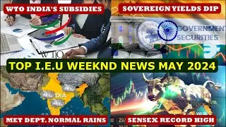 Indian Economy : 5G Smartphones, Sovereign Yields, MetDept. Normal Rains, SENSEX High, WTO Subsidies